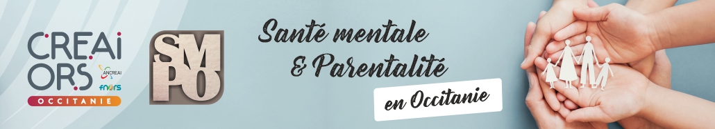 Santé mentale et Parentalité en Occitanie